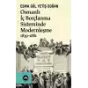 Osmanlı İç Borçlanma Sisteminde Modernleşme 1839-1881