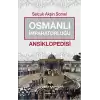 Osmanlı İmparatorluğu Ansiklopedisi