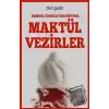 Osmanlı İmparatorluğunda Maktül Vezirler