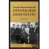 Osmanlı İmparatorluğu’nda Diyarbakır Ermenileri