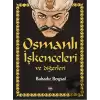 Osmanlı İşkenceleri ve Diğerleri