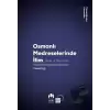 Osmanlı Medreselerinde İlim