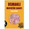 Osmanlı Minyatür Sanatı