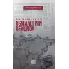 Osmanlının Ufkunda Son İslam Devleti