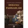 Osmanlı Padişahları