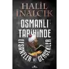 Osmanlı Tarihinde Efsaneler ve Gerçekler