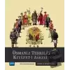 Osmanlı Teşkilat ve Kıyafet-i Askeriyesi Cilt 1-2-3 (Ciltli)