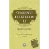 Osmanlı Tetkikleri - 2