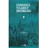 Osmanlı Ticaret Seferleri