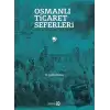 Osmanlı Ticaret Seferleri