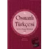 Osmanlı Türkçesi Kolay Okuma Metinleri 3