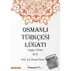 Osmanlı Türkçesi Lügatı: Lügat-ı Fahri K-N