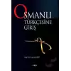 Osmanlı Türkçesine Giriş