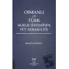 Osmanlı ve Türk Hukuk Sisteminde Süt Akrabalığı