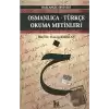 Osmanlıca-Türkçe Okuma Metinleri - Başlangıç Seviyesi-4