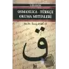 Osmanlıca-Türkçe Okuma Metinleri - İleri Seviye-1