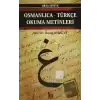 Osmanlıca-Türkçe Okuma Metinleri - Orta Seviye-11