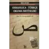 Osmanlıca-Türkçe Okuma Metinleri - Orta Seviye-6