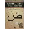 Osmanlıca-Türkçe Okuma Metinleri - Orta Seviye-7