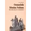 Osmanlıda Dönüm Noktası