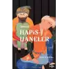 Osmanlı’da Hapishaneler