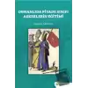 Osmanlıda Piyade Sınıfı Askerlerin Eğitimi