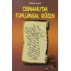 Osmanlı’da Toplumsal Düzen