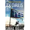 Osmanlılar Geliyor - İlk Diriliş