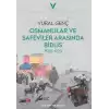 Osmanlılar ve Safeviler Arasında Bidlis 1502-1723