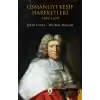 Osmanlıyı Keşif Hareketleri 1599-1679