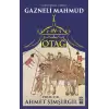 Otağ IV: Hindistan Fatihi Gazneli Mahmud