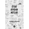 Öteki Kıyıdan Notlar