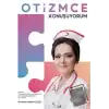 Otizmce Konuşuyorum