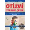 Otizmi Tersine Çevir