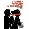 Otoriter Popülizm ve Demokrasi