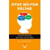 Otuz Milyon Kelime - Çocuğunuzun Beynini Geliştirin