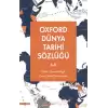 Oxford Dünya Tarihi Sözlüğü 1- A-K