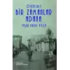 Öykülerle Bir Zamanlar Adana