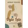 Öyle İşte