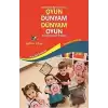 Oyun Dünyam Dünyam Oyun - Çocuk Oyunları El Kitabı