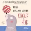 Oyun Oynamak İsteyen Küçük Fok