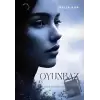 Oyunbaz - Her Kadın Bir Hikaye