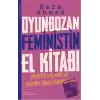 Oyunbozan Feministin El Kitabı