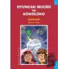 Oyuncak Mucidi ve Kokoloko