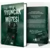 Oyuncak Müzesi 1 (Ciltli)