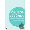 Oyunda Büyümek