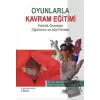 Oyunlarla Kavram Eğitimi Etkinlik Örnekleri