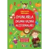 Oyunlarla Okuma Yazma Alıştırmaları