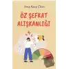 Öz Şefkat Alışkanlığı