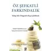 Öz Şefkatli Farkındalık